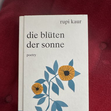 Rupi Kaur- die blüten der sonne
