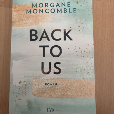 Retour à Nous de Morgane Moncomble