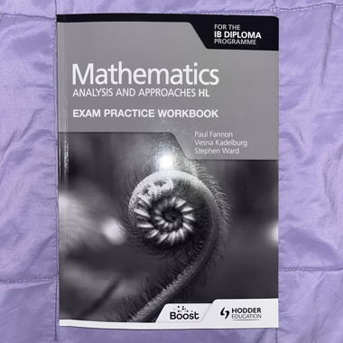 Mathematics Analysis and Approaches Exam Practice 