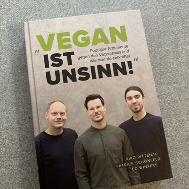 Le véganisme est un non-sens ! - Livre