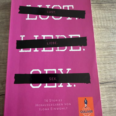 LUST. LIEBE. SEX. Livre