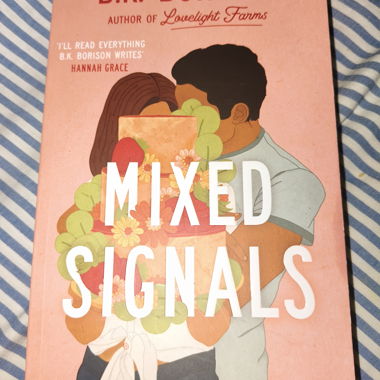 Mixed signals by B. K. Borison
