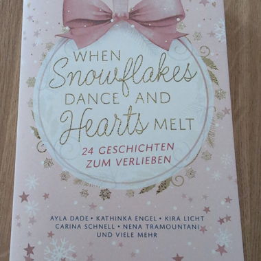 When Snowflakes Dance & Hearts Melt