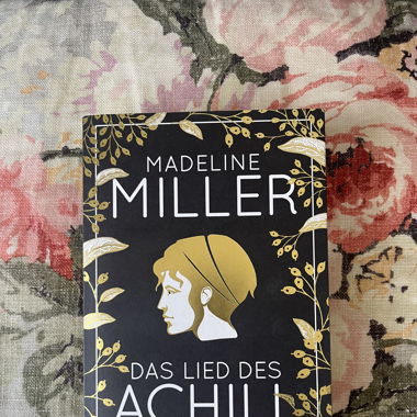 Das Lied des Achill • Madeline Miller • Buch