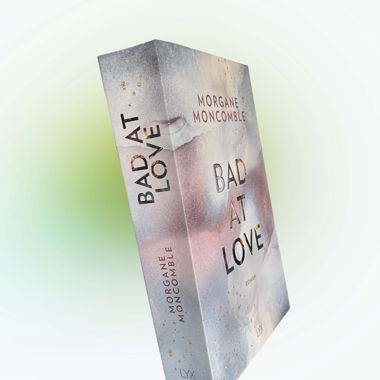 Buch «Bad at love»