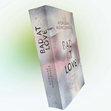 Buch «Bad at love»