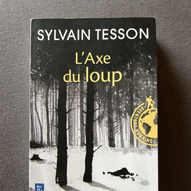L'axe du loup - Sylvain Tesson