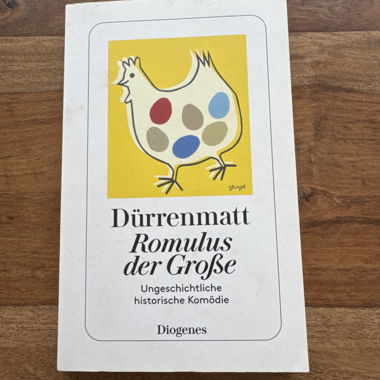 Dürrenmatt: Romulus der Grosse