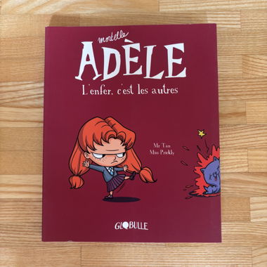 Livre Mortelle Adèle l enfer c est les autres