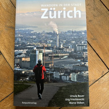 Buch „Wandern in der Stadt Zürich“