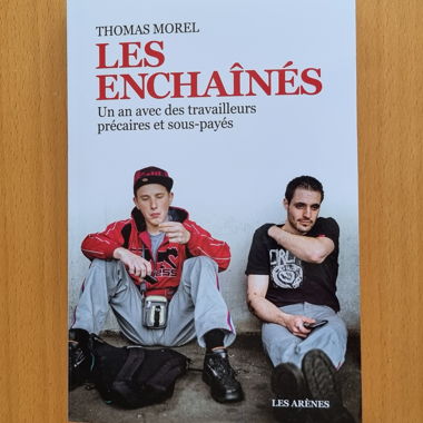 Les enchaînés - Thomas Morel