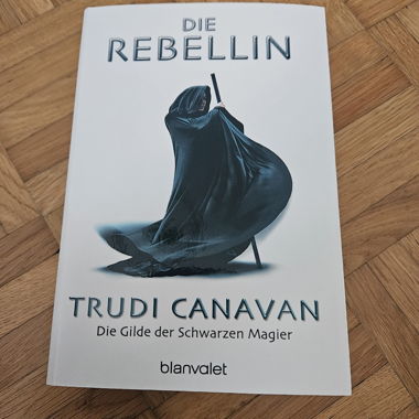 La Rebelle - Trudi Canavan