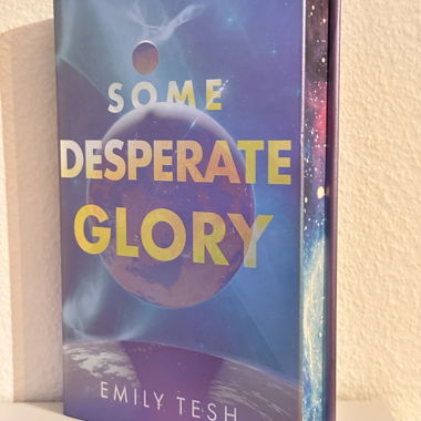 Some Desperate Glory by Emily Tesh