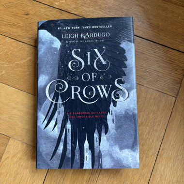Six of Crows - Leigh Bardugo