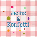 JEANSundKONFETTI