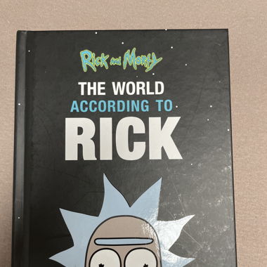 The World according to Rick - Rick and Morty