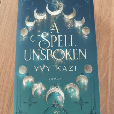 A Spell Unspoken - Yvy Kazi