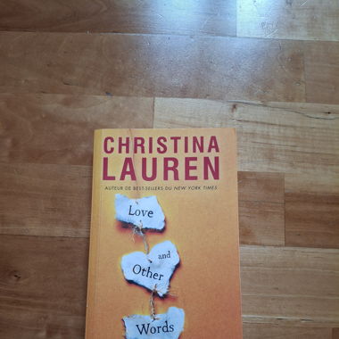 Love and Other Words - Christina Lauren