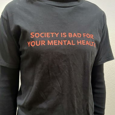 Society is bad for your mental health T-Shirt schwarz