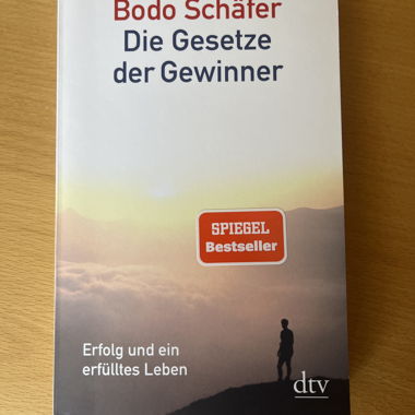 Die Gesetze der Gewinner (Bodo Schäfer)