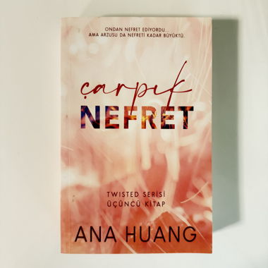 çarpık Nefret - Ana Huang
