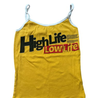 High Life Low Life Tanktop