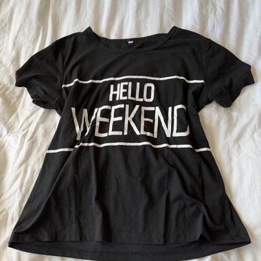 Hello Weekend T-Shirt
