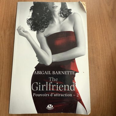 The Girlfriend Pouvoirs d'attraction - 2
