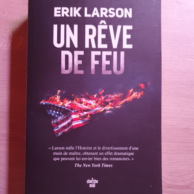 Ein Traum aus Feuer von Erik Larson