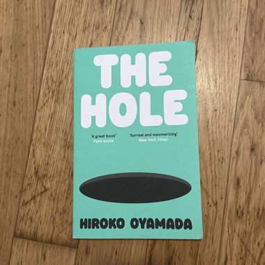 The Hole Hiroko Oyamada