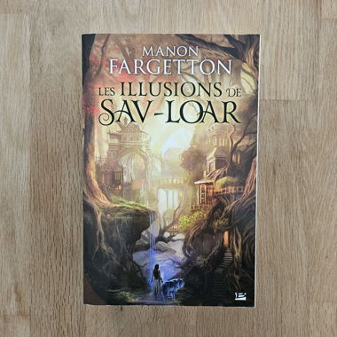 Les Illusions de Sav-Loar
