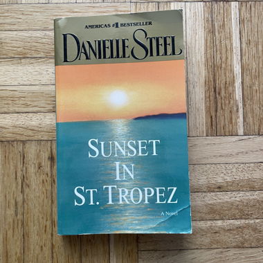 Sunset a St. Tropez di Danielle Steel