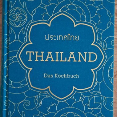 Nouveau, livre Thaïlande : le livre de cuisine