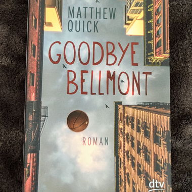 Goodbye Bellmont – Matthew Quick, Romanzo