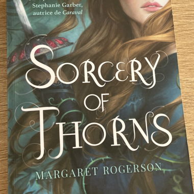 Sorcery of Thorns de Margaret Rogerson