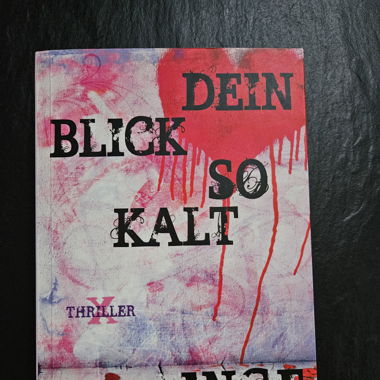 Dein Blick so kalt - Inge Löhnig