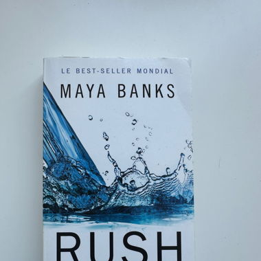Rush, À fleur de peau (Maya Banks)
