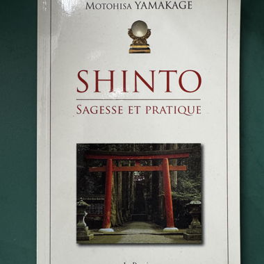 Livre Shinto : sagesse et pratique