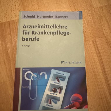 Arzneimittellehre für Krankenpflegeberufe