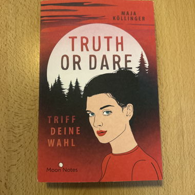Buch; Truth or Dare - triff deine Wahl