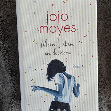 Buch Jojo Moyes "Mein leben in deinem"