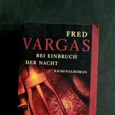 Fred Vargas - Bei Einbruch der Nacht