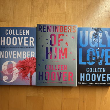November 9, Ugly Love & Reminders of him