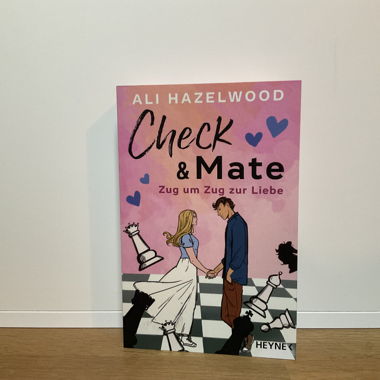 Check&Mate - Zug um Zug zur Liebe - Ali Hazelwood 