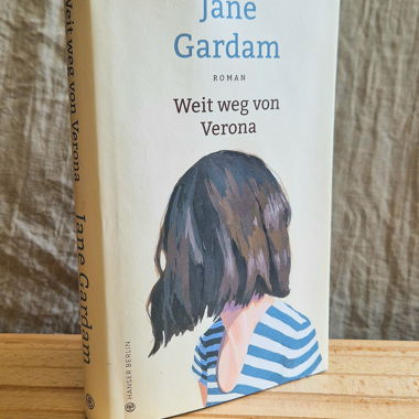 Weit weg von Verona // Jane Gardam 