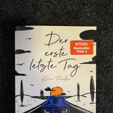 Der erste letze Tag