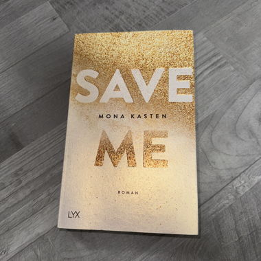 Save Me von Mona Kasten